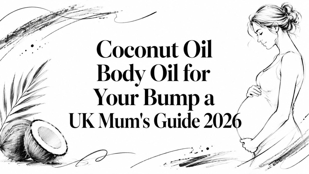 Coconut Oil Body Oil for Your Bump a UK Mum's Guide 2026