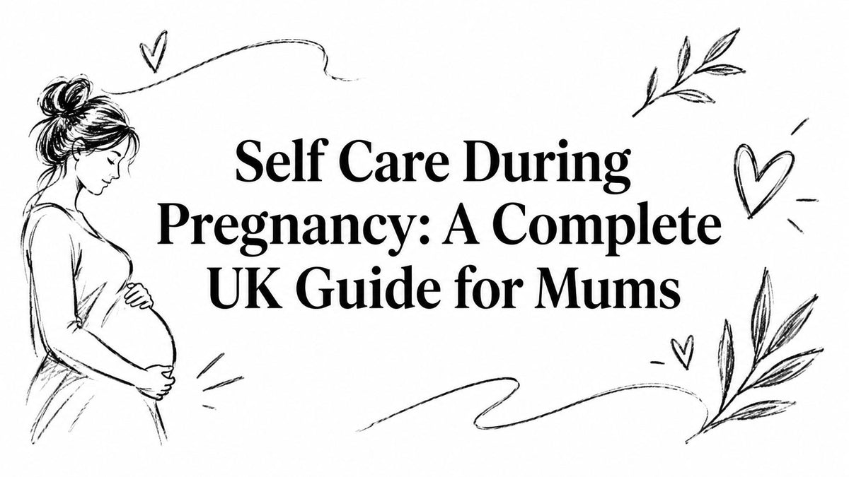 Self Care During Pregnancy: A Complete UK Guide for Mums