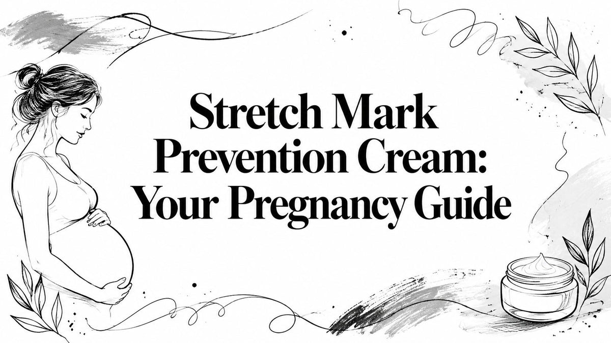 Stretch Mark Prevention Cream: Your Pregnancy Guide