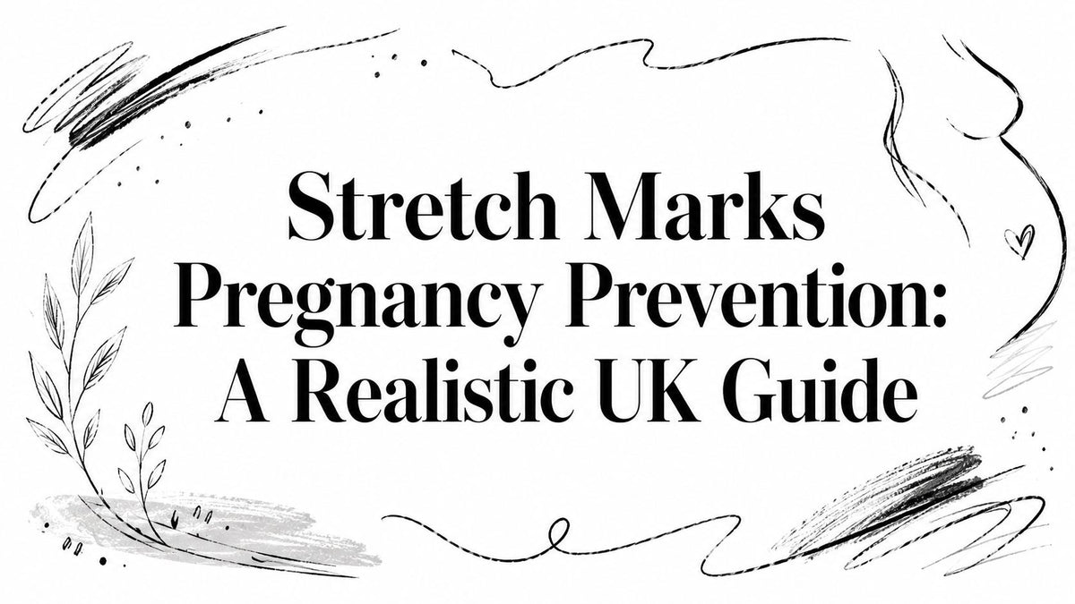 Stretch Marks Pregnancy Prevention: A Realistic UK Guide